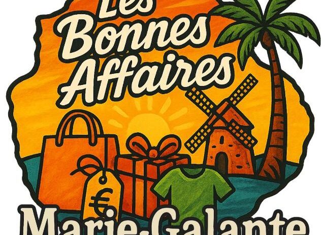 Les Bonnes Affaires MARIE-GALANTE